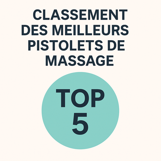 Classement des meilleurs pistolets de massage 2025 : guide comparatif