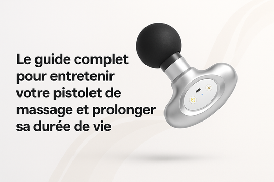 Le guide complet pour entretenir votre pistolet de massage et prolonger sa durée de vie